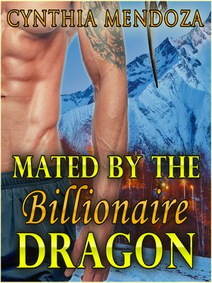 cover image of Romance: Mated by the Billionaire Dragon